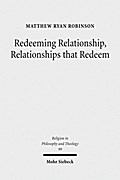 Redeeming Relationship, Relationships that Redeem