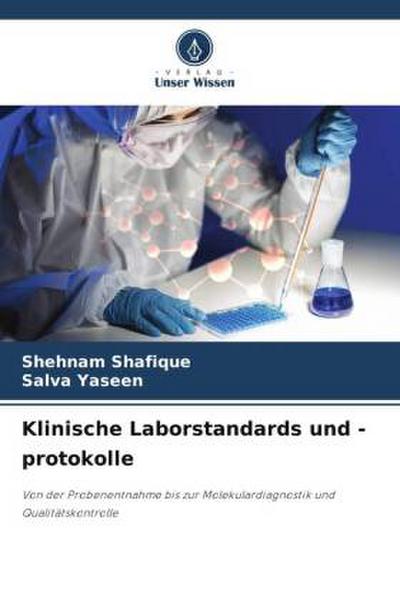 Klinische Laborstandards und -protokolle