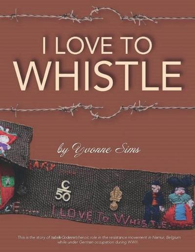 I Love To Whistle