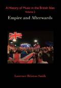 A History of Music in the British Isles, Volume 2