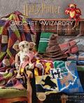Harry Potter: Crochet Wizardry