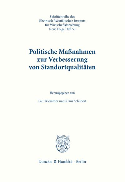 Politische Maßnahmen zur Verbesserung von Standortqualitäten.