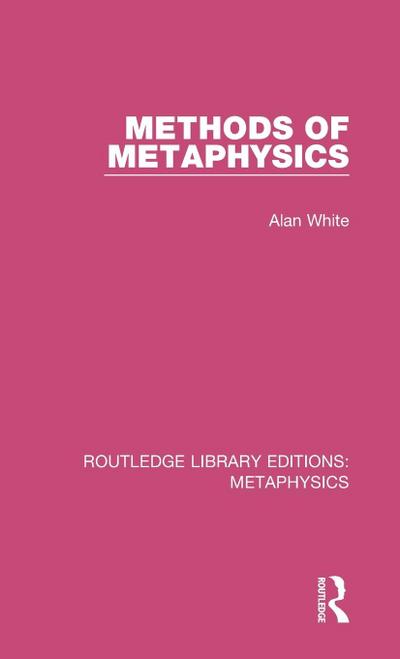 Methods of Metaphysics