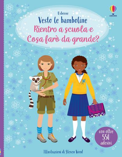 Rientro a scuola-Cosa farò da grande