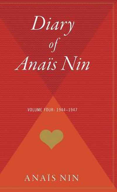 Diary of Anais Nin V04 1944-1947