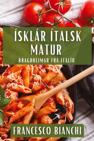 Ísklár Ítalsk Matur