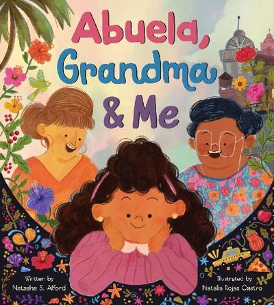 Abuela, Grandma & Me