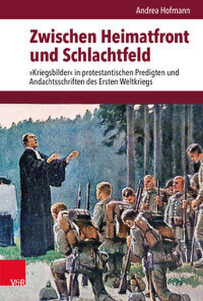 Zwischen Heimatfront und Schlachtfeld