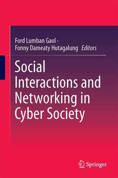 Social Interactions and Networking in Cyber Society