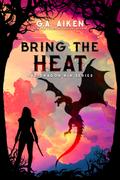 Bring the Heat