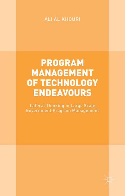Program Management of Technology Endeavours