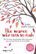 Nie waren wir uns so nah