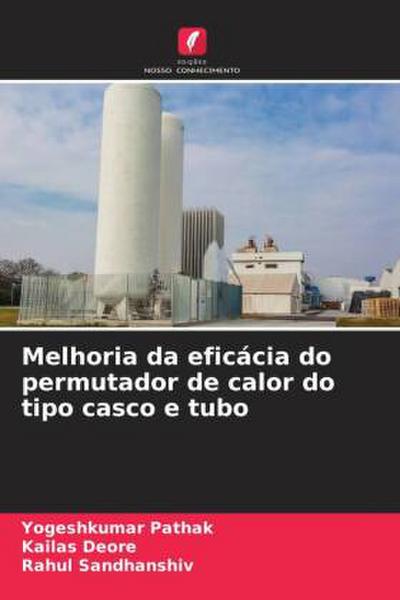 Melhoria da eficácia do permutador de calor do tipo casco e tubo