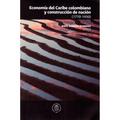 Economía en el Caribe Colombiano y Construcción de Nación