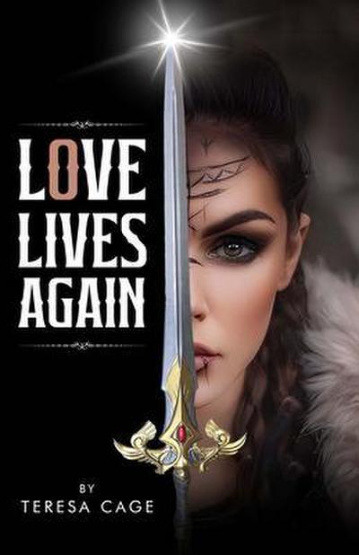 Love Lives Again