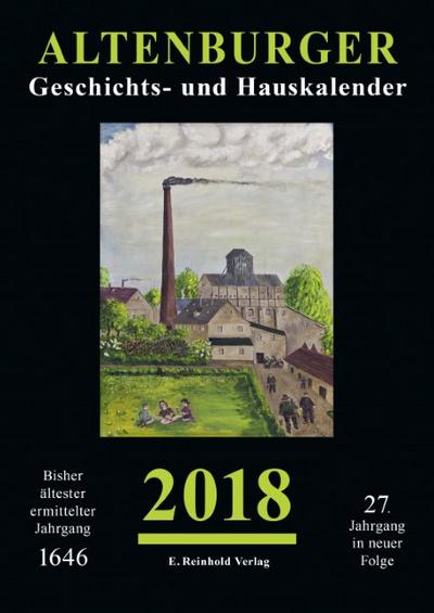 Altenburger Geschichts- und Hauskalender 2018