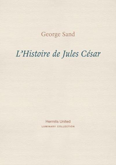 L’Histoire de Jules Cesar