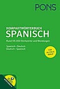 PONS Kompaktwörterbuch Spanisch: Spanisch - Deutsch / Deutsch - Spanisch. Mit Online-Wörterbuch: Spanisch-Deutsch / Deutsch-Spanisch. Mit Online-Wörterbuch