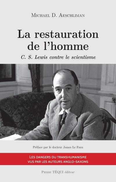 La restauration de l’homme