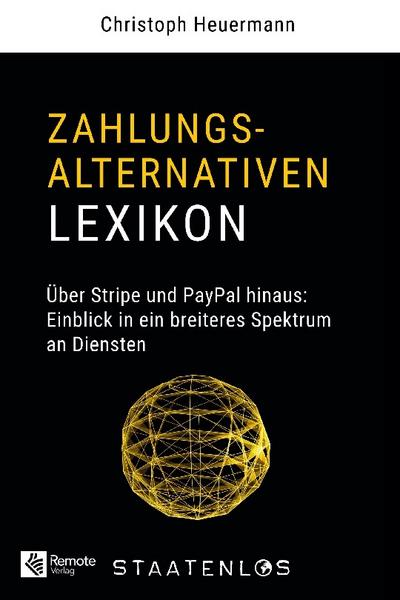 Staatenlos: Zahlungsalternativen Lexikon
