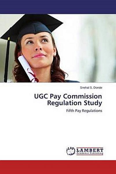 UGC Pay Commission Regulation Study