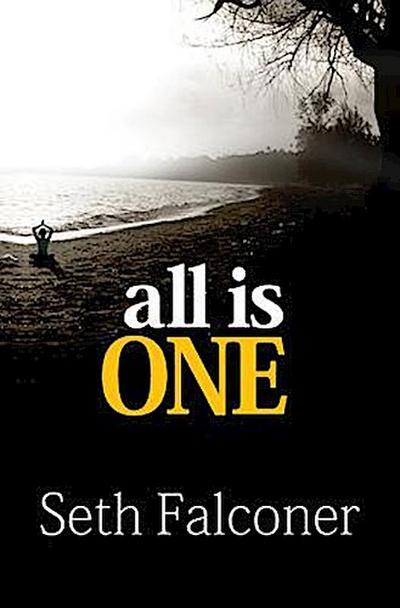 All Is One