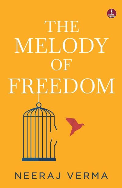 The Melody of Freedom