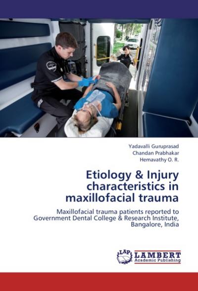 Etiology & Injury characteristics in maxillofacial trauma
