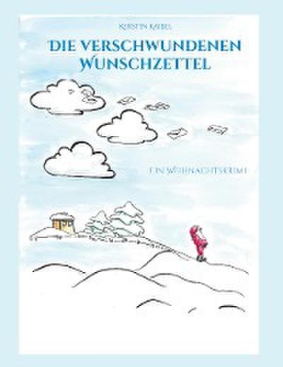 Die verschwundenen Wunschzettel