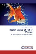 Health Status Of Fisher Women