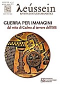 Guerra per immagini. Dal mito di Cadmo al terrore dell’ISIS