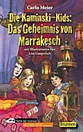 Die Kaminski-Kids: Das Geheimnis von Marrakesch: Band 12 / Taschenbuch: In Zus.-arb. m. 'Terre des hommes'