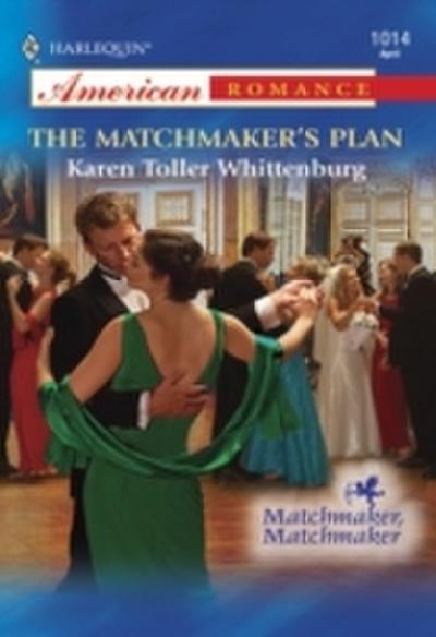 Matchmaker’s Plan