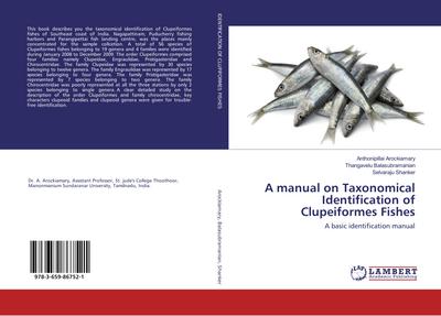 A manual on Taxonomical Identification of Clupeiformes Fishes