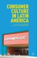 Consumer Culture in Latin America
