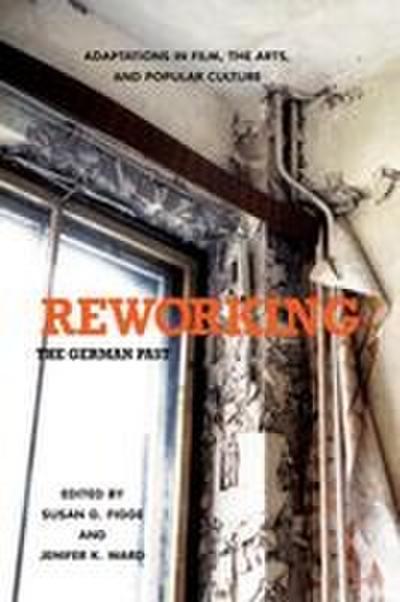 Reworking the German Past