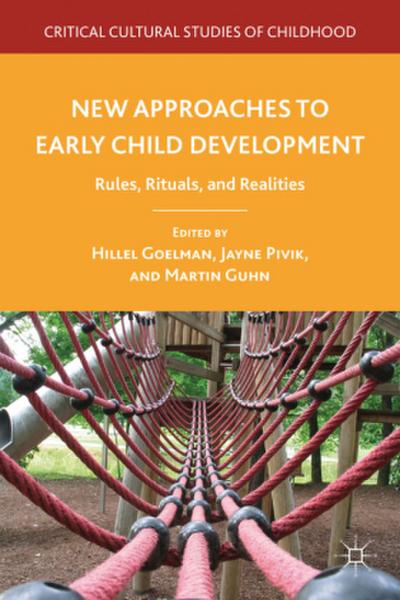 New Approaches to Early Child Development