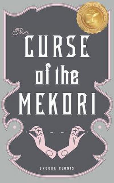 The Curse of the Mekori