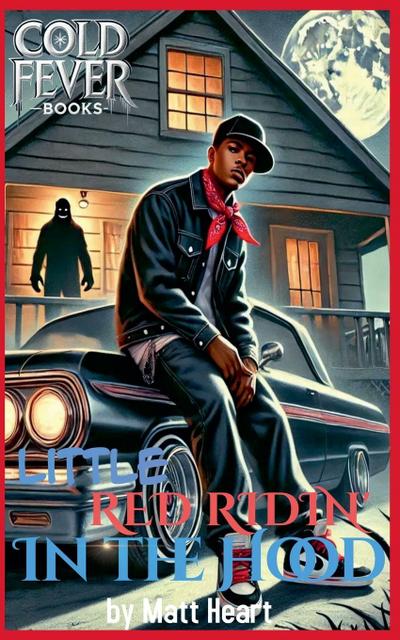 Little Red Ridin’ in the Hood