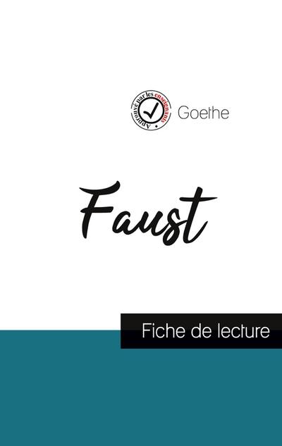Faust de Goethe (fiche de lecture et analyse complète de l’oeuvre)