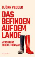 Das Befinden auf dem Lande