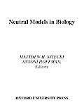 Neutral Models in Biology