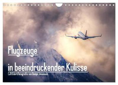 Flugzeuge in beeindruckender Kulisse (Wandkalender 2026 DIN A4 quer), CALVENDO Monatskalender