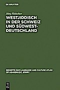 Westjiddisch in der Schweiz und Südwestdeutschland