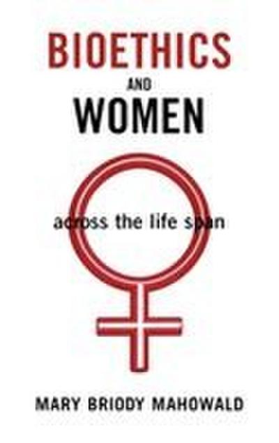 Bioethics and Women