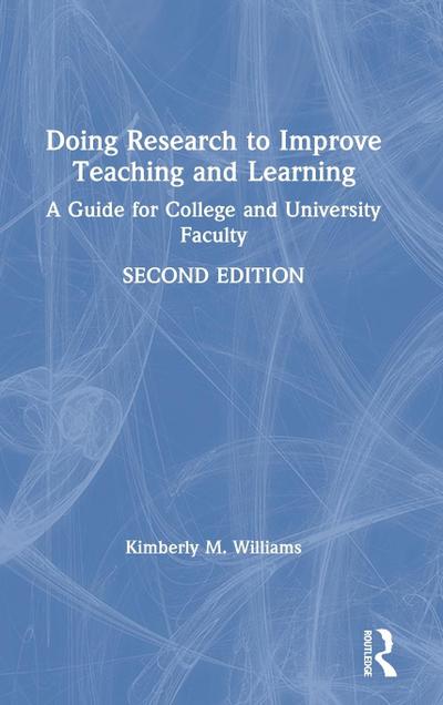 Doing Research to Improve Teaching and Learning