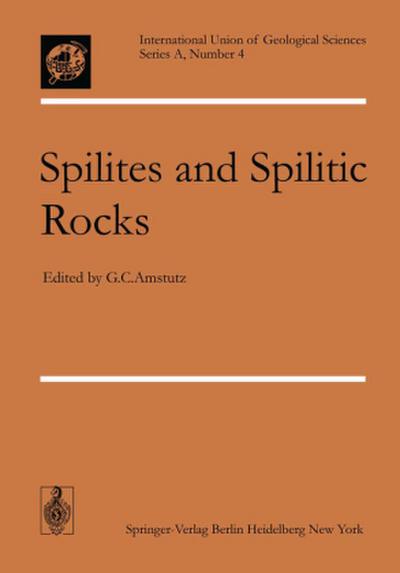 Spilites and Spilitic Rocks