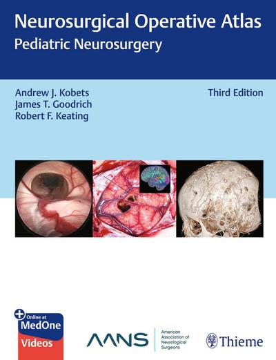Neurosurgical Operative Atlas: Pediatric Neurosurgery