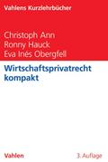 Wirtschaftsprivatrecht kompakt (Vahlens Kurzlehrbücher)