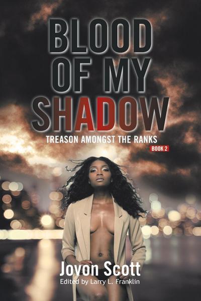 Blood of My Shadow